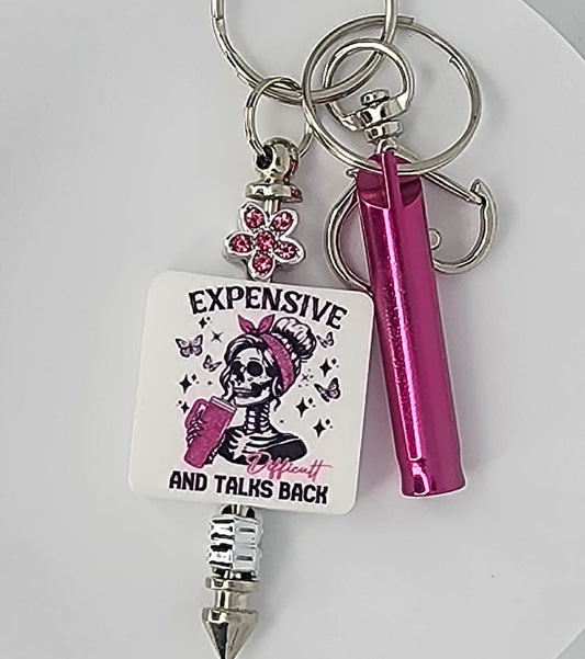 Expensive, Difficult, and Talks Back Keychain